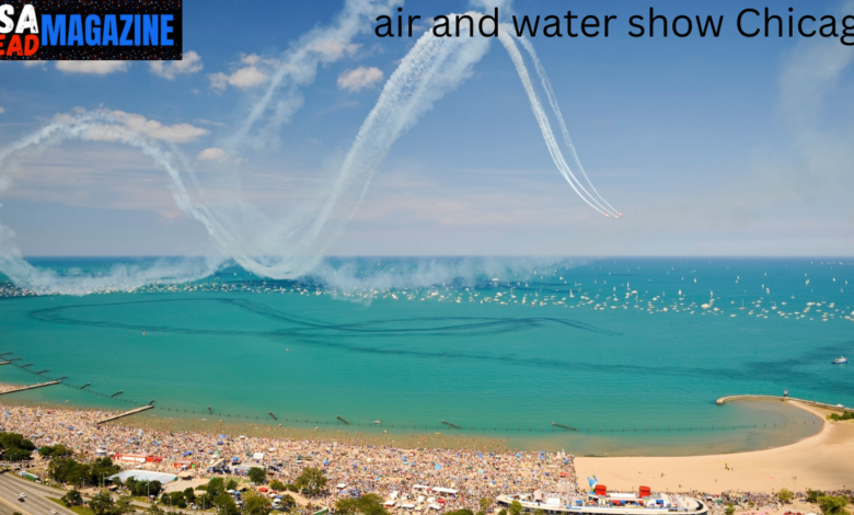 air and water show Chicago