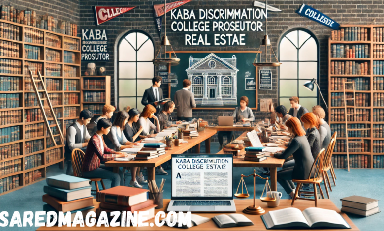 kaba discrimination college prosecutor real estae